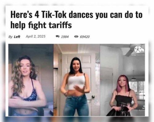 Here's 4 Tik-Tok dances that you can do to help fight tariffs
